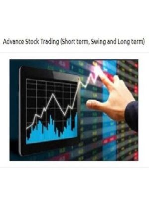 Advance Stock Trading (Short term, Swing and Long term)