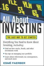 All About Investing: The Easy Way to Get Started