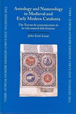 Astrology and Numerology in Medieval and Early Modern Catalonia