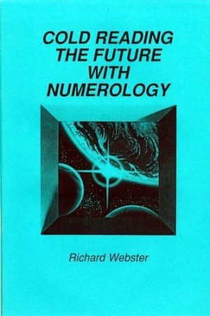 Cold Reading The Future With Numerology