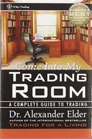 Come Into My Trading Room With Study Guide