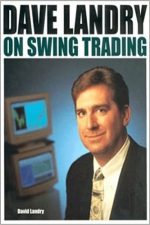 Dave Landry on Swing Trading