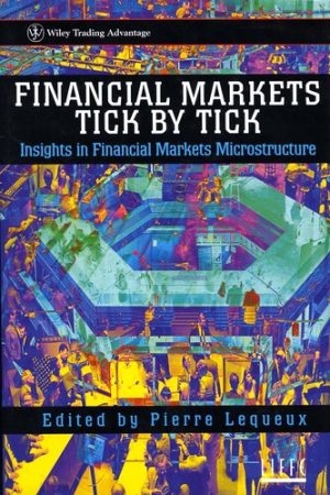 Financial Markets Tick By Tick