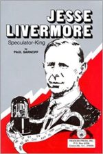 Jesse Livermore: Speculator King