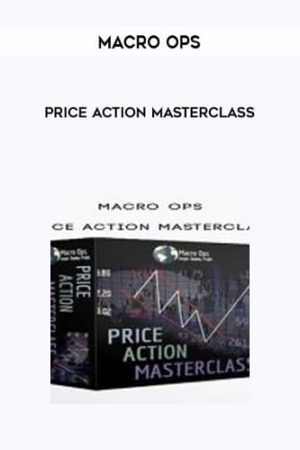 Price Action Masterclass By Macro Ops