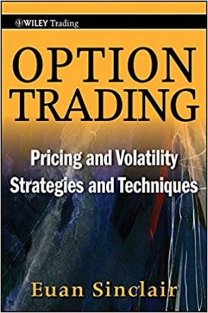 Option Trading: Pricing and Volatility Strategies and Techniques