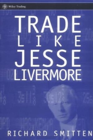 Trade Like Jesse Livermore