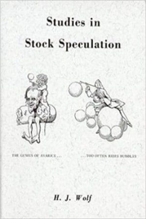 Studies in Stock Speculation (Volume 1 and 2)