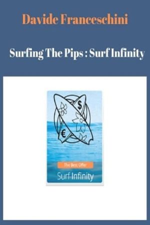 Surfing The Pips: Surf Infinity By Davide Franceschini