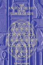 The Ancient Secret of the Flower of Life (Volume 1 and 2)