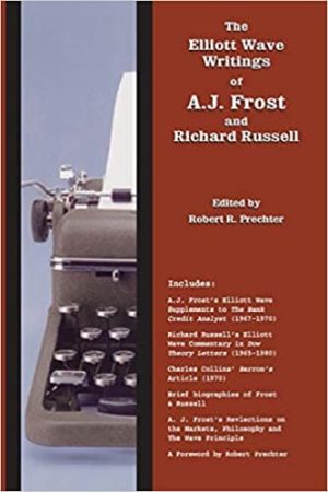 The Elliott Wave Writings of A.J. Frost and Richard Russell