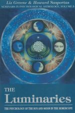The Luminaries: The Psychology of the Sun and Moon in the Horoscope