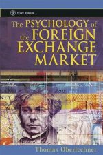 The Psychology of the Foreign Exchange Market