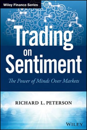 Trading On Sentiment: The Power Of Minds Over Markets