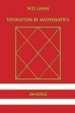 W.D. Gann Divination By Mathematics