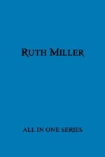 All Ruth Miller Books
