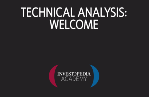 Investopedia Academy – Technical Analysis