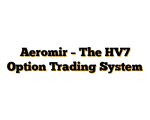 Aeromir – The HV7 Option Trading System