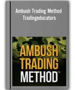 Ambush Trading Method – Tradingeducators