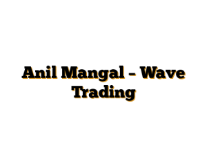 Anil Mangal – Wave Trading