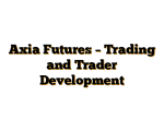 Axia Futures – Trading and Trader Development