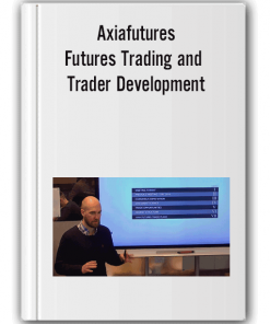 Axiafutures – Futures Trading and Trader Development