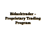Bidasktrader – Proprietary Trading Program