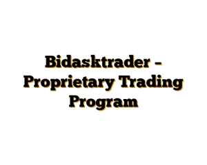 Bidasktrader – Proprietary Trading Program