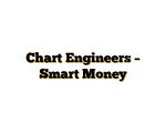 Chart Engineers – Smart Money