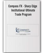 Sharp Edge Institutional Ultimate Trade Program – Compass FX