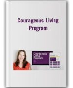 Courageous Living Program – Kate Swoboda
