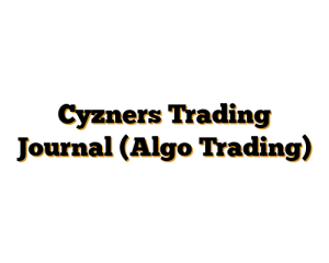 Cyzners Trading Journal (Algo Trading)