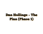 Dan Hollings – The Plan (Phase 1)