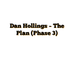 Dan Hollings – The Plan (Phase 3)