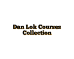 Dan Lok Courses Collection