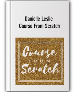 Danielle Leslie – Course From Scratch