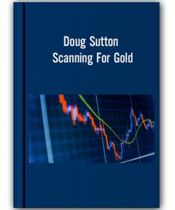 Doug Sutton – Scanning For Gold