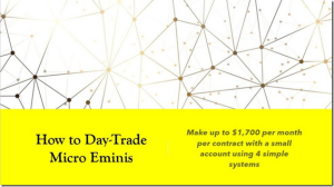 Dr Stoxx - How To Day Trade Micro e-Mini Futures