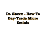 Dr. Stoxx – How To Day-Trade Micro Eminis
