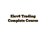 Elev8 Trading Complete Course
