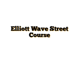 Elliott Wave Street Course