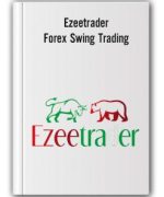 Ezeetrader – Ezeetrader Forex Swing Trading