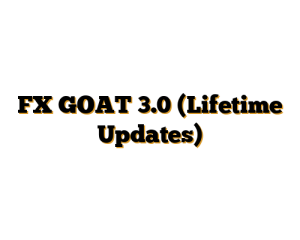 FX GOAT 3.0 (Lifetime Updates)