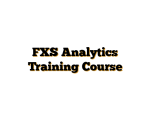 FXS Analytics Training Course