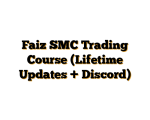 Faiz SMC Trading Course (Lifetime Updates + Discord)