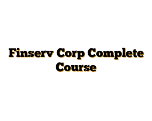 Finserv Corp Complete Course