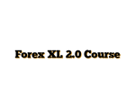 Forex XL 2.0 Course