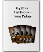 Guy Cohen – TradeTheBanks Training Package