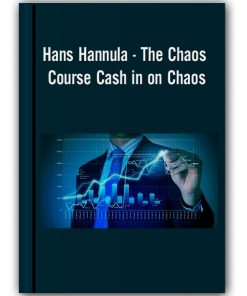 Hans Hannula – The Chaos Course Cash in on Chaos