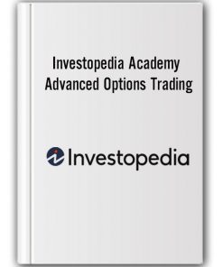 Investopedia Academy – Advanced Options Trading